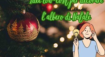 Rinnova il tuo albero di Natale in maniera low cost: ecco cosa fare